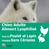 Wild Lyophilisé Chicken-Rabbit -  Aliment complet Lyophilisé pour Chien -  Recette au Poulet & Lapin -  Fabriqué sans céréales